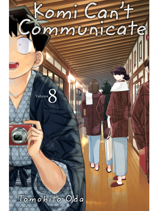 Title details for Komi Can't Communicate, Volume 8 by Tomohito Oda - Available